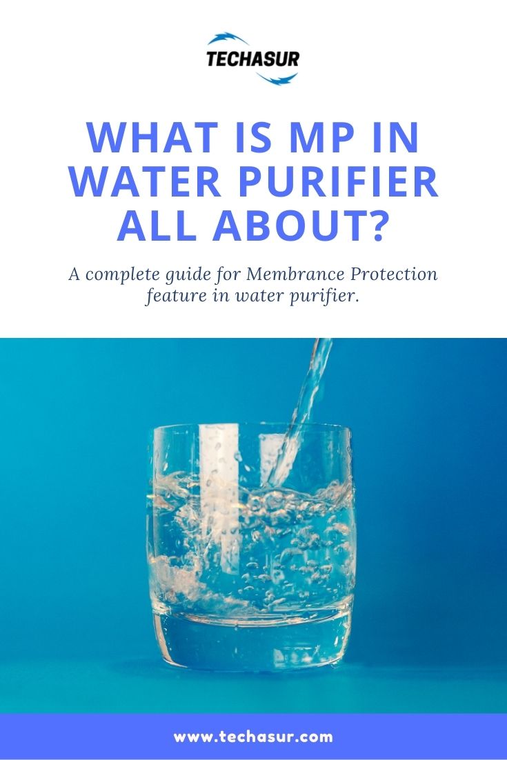 mp roles and benefits in water purifier