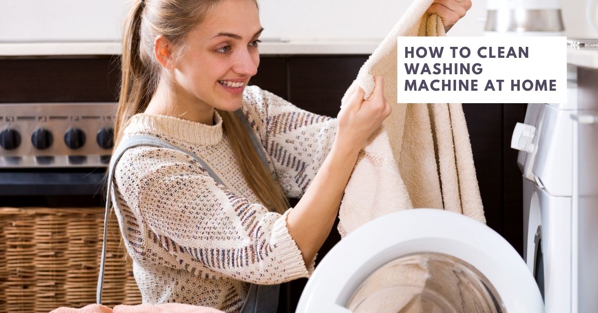 how to clean washing machine at home