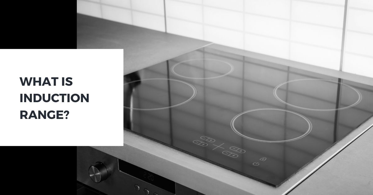 induction range meaning
